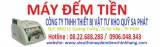 SỬA MÁY ĐẾM TIỀN TẬN NƠI UY TÍN GIÁ RẺ TP HCM
